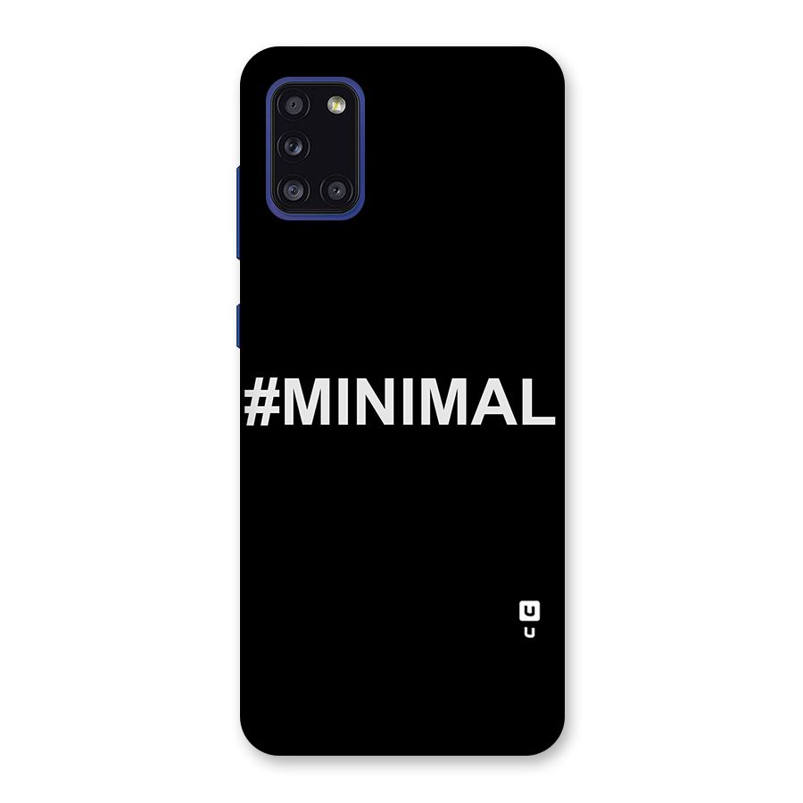 Hashtag Minimal Black Back Case for Galaxy A31