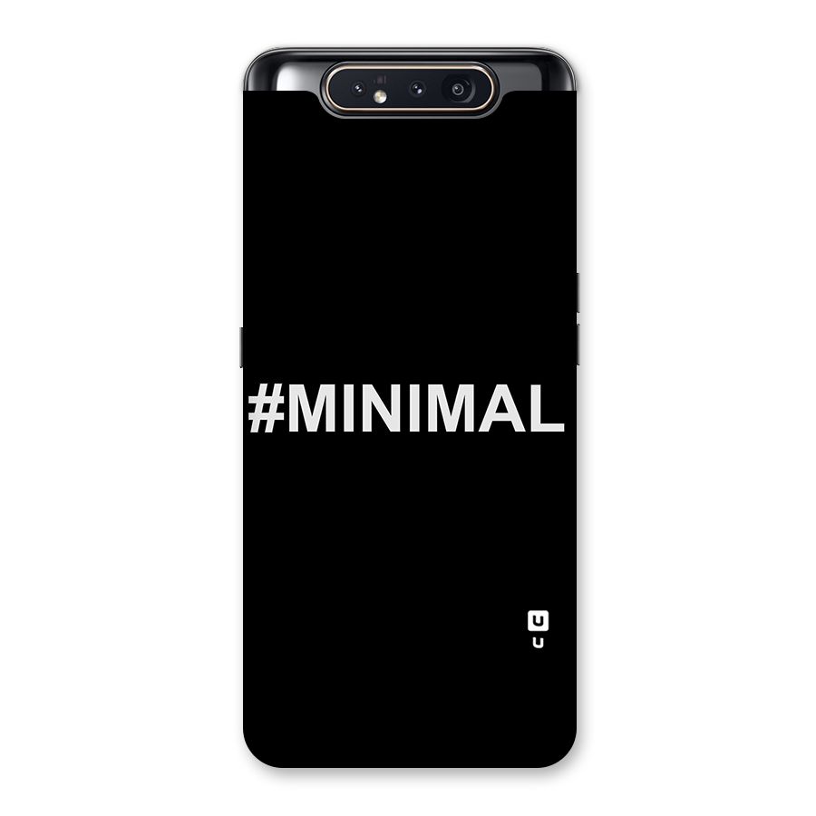 Hashtag Minimal Black Back Case for Galaxy A80