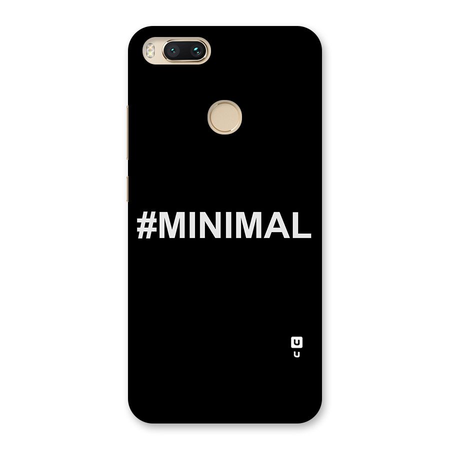 Hashtag Minimal Black Back Case for Mi A1