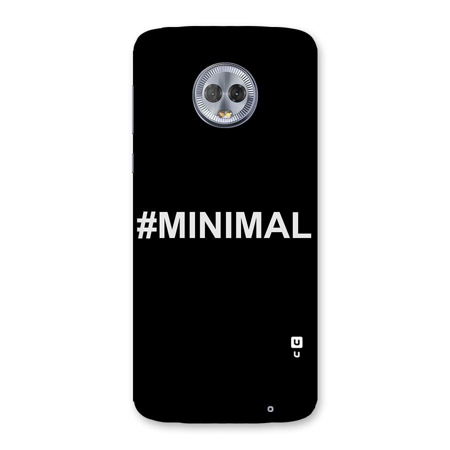 Hashtag Minimal Black Back Case for Moto G6 Plus