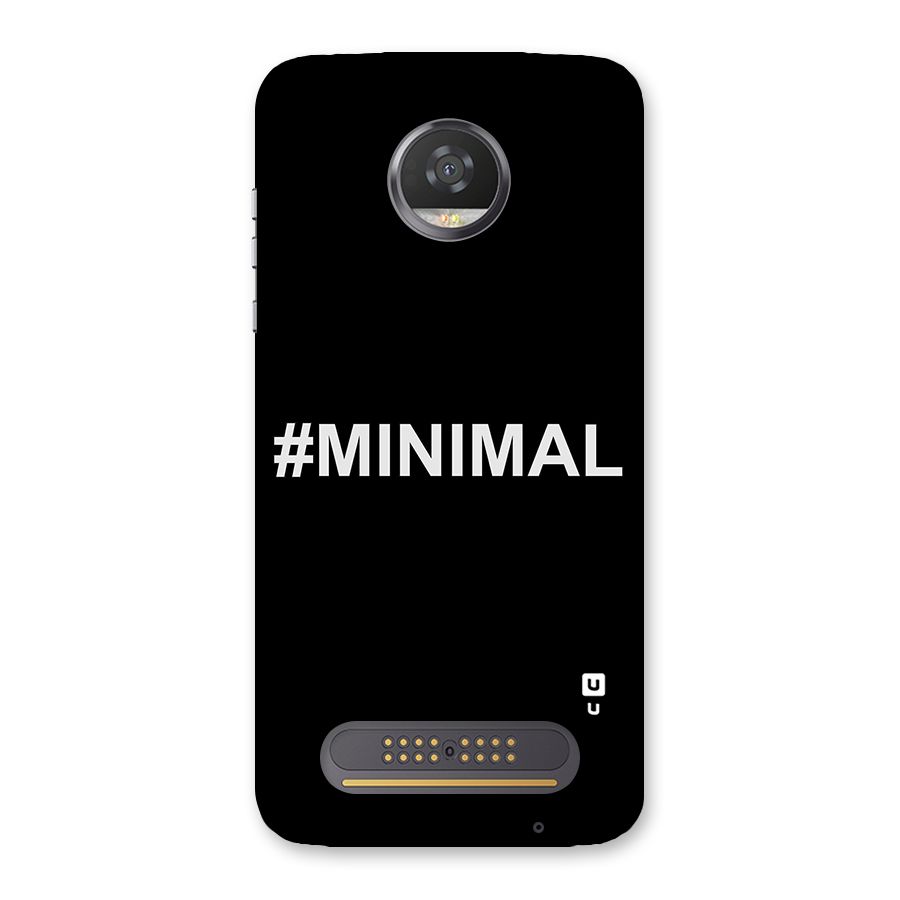 Hashtag Minimal Black Back Case for Moto Z2 Play