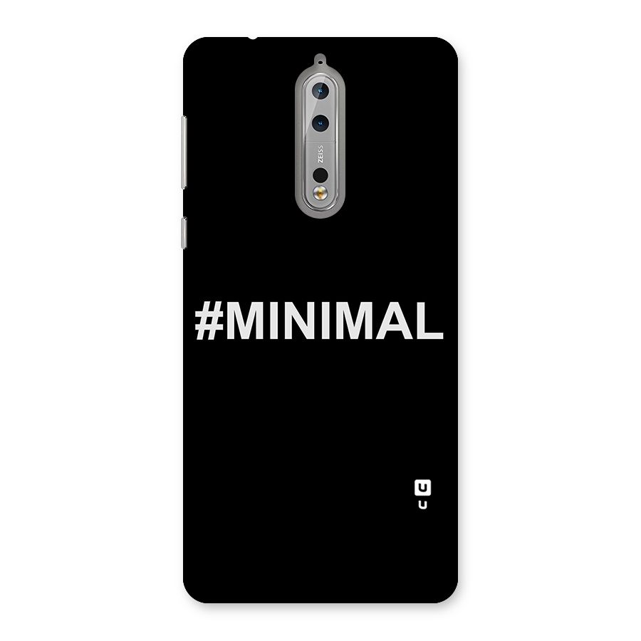 Hashtag Minimal Black Back Case for Nokia 8