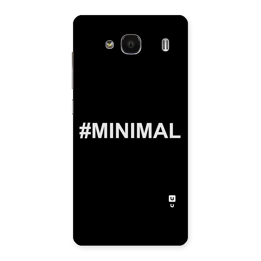 Hashtag Minimal Black Back Case for Redmi 2