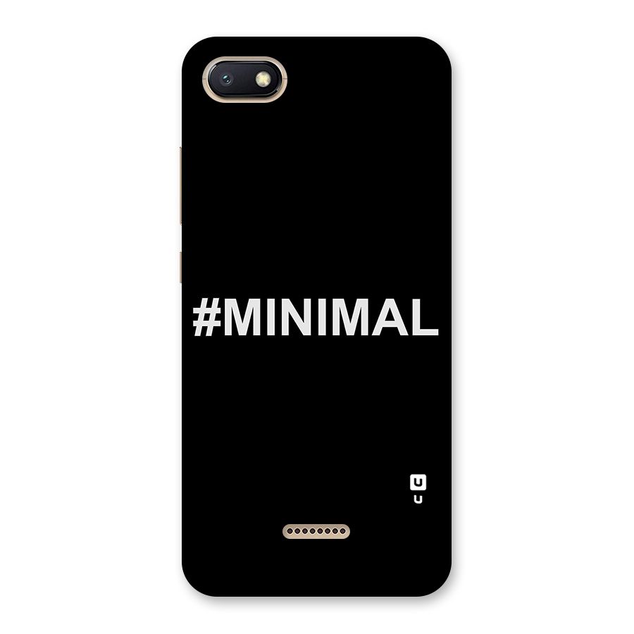 Hashtag Minimal Black Back Case for Redmi 6A