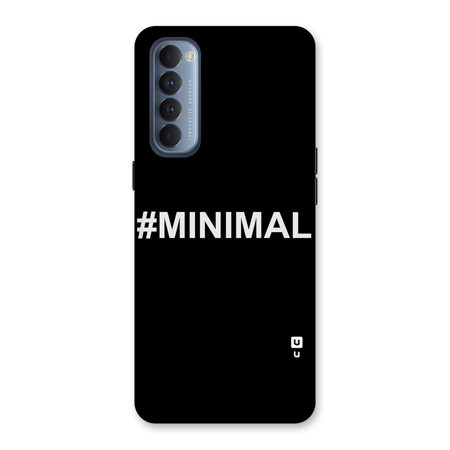 Hashtag Minimal Black Back Case for Reno4 Pro
