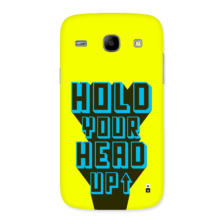 Head Up Back Case for Galaxy Core