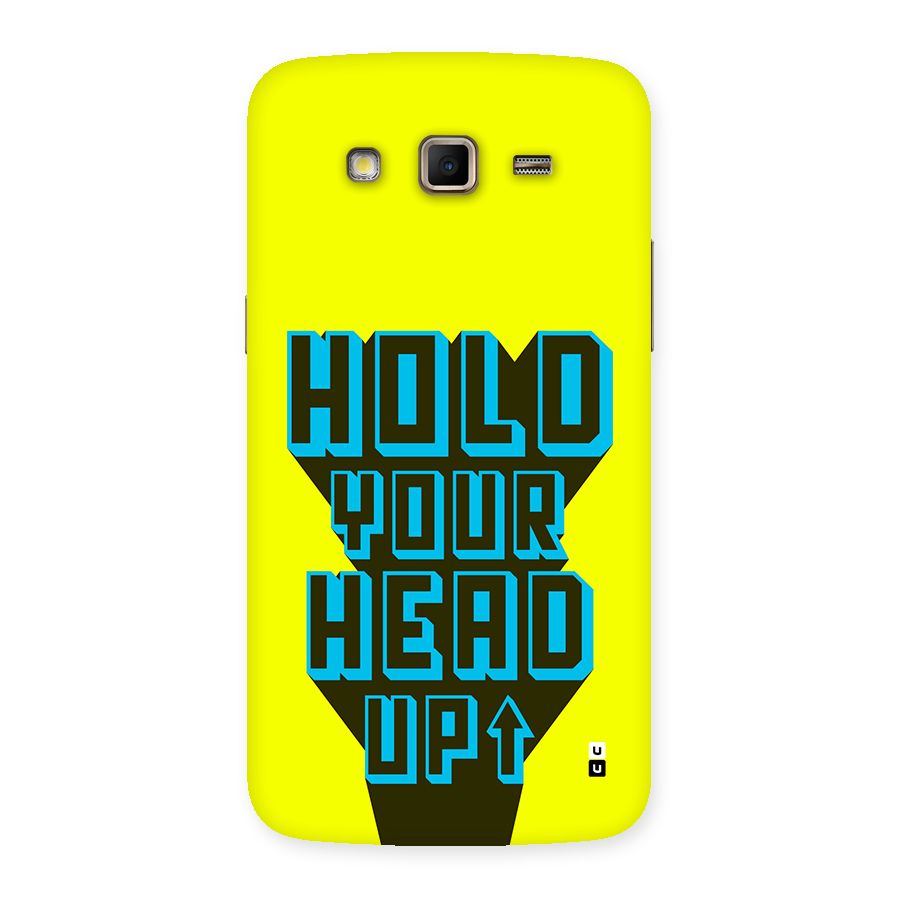 Head Up Back Case for Galaxy Grand 2