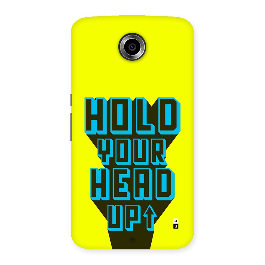 Head Up Back Case for Google Nexus 6