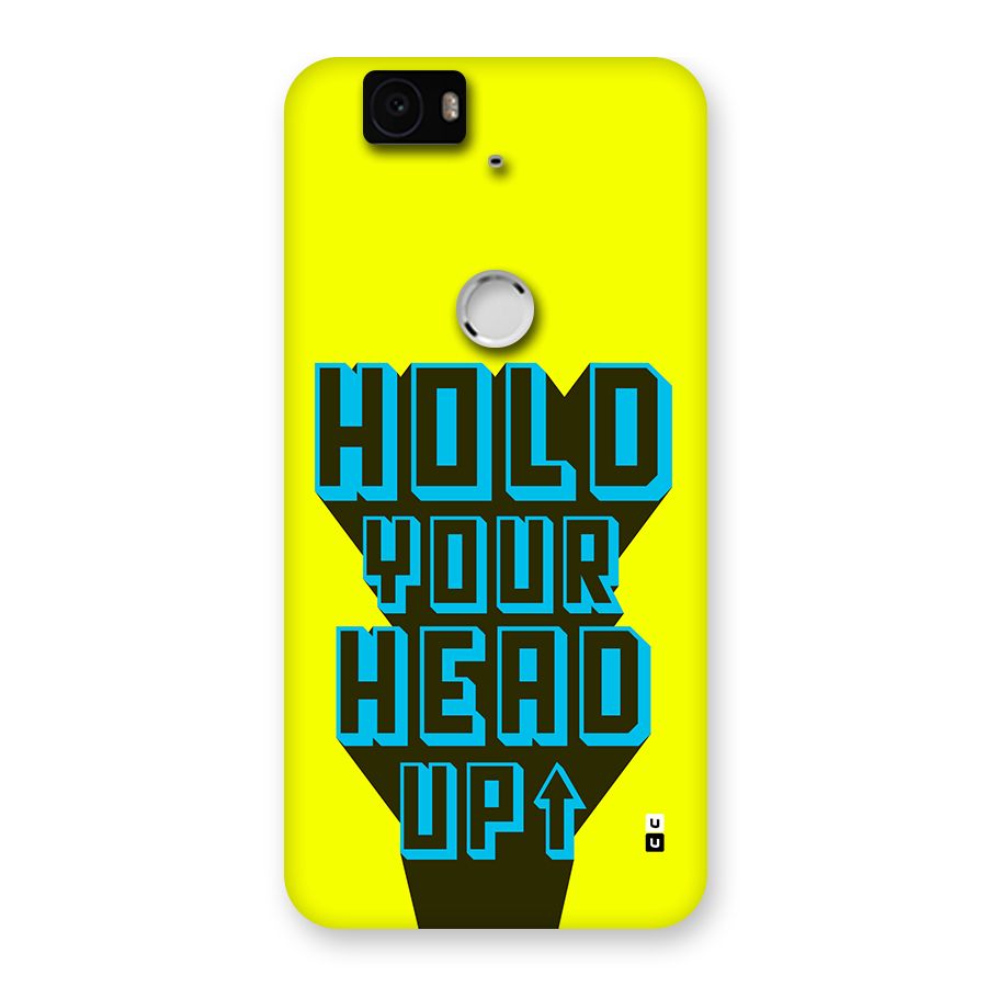 Head Up Back Case for Google Nexus 6P