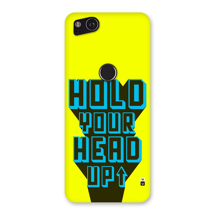 Head Up Back Case for Google Pixel 2
