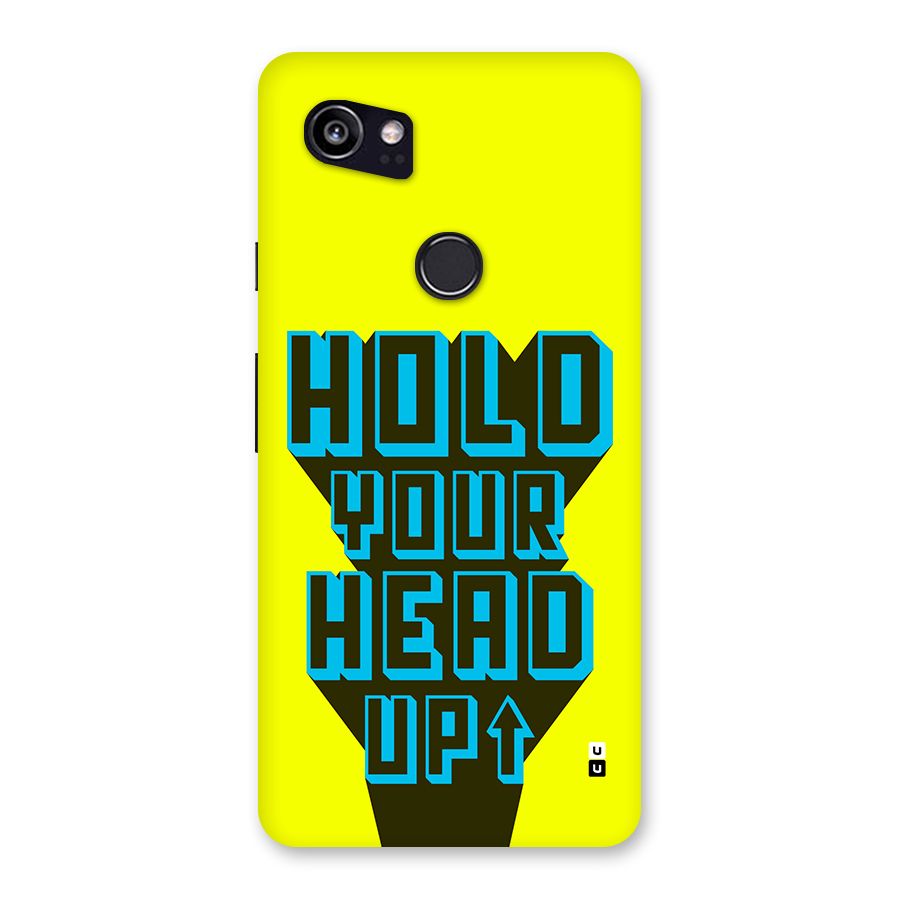 Head Up Back Case for Google Pixel 2 XL