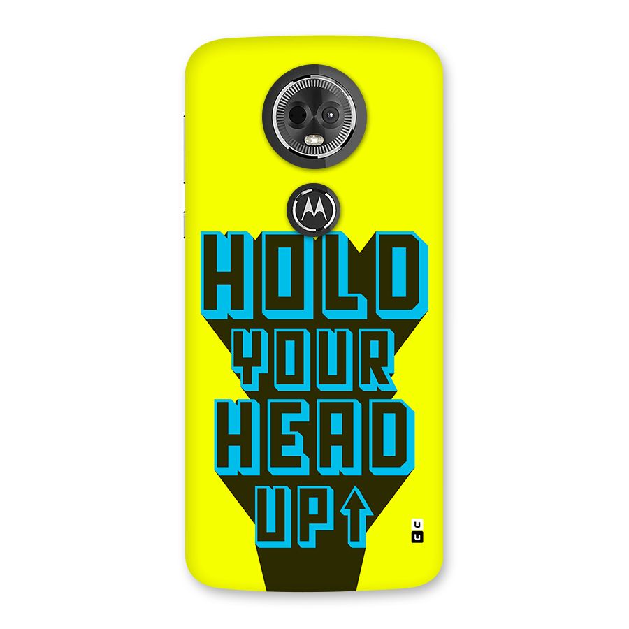 Head Up Back Case for Moto E5 Plus