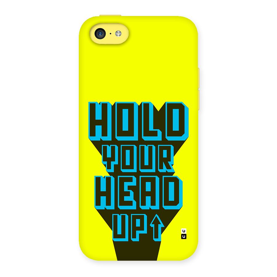 Head Up Back Case for iPhone 5C