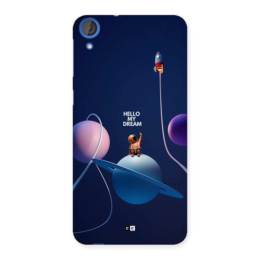 Hello My Dream Back Case for Desire 820s