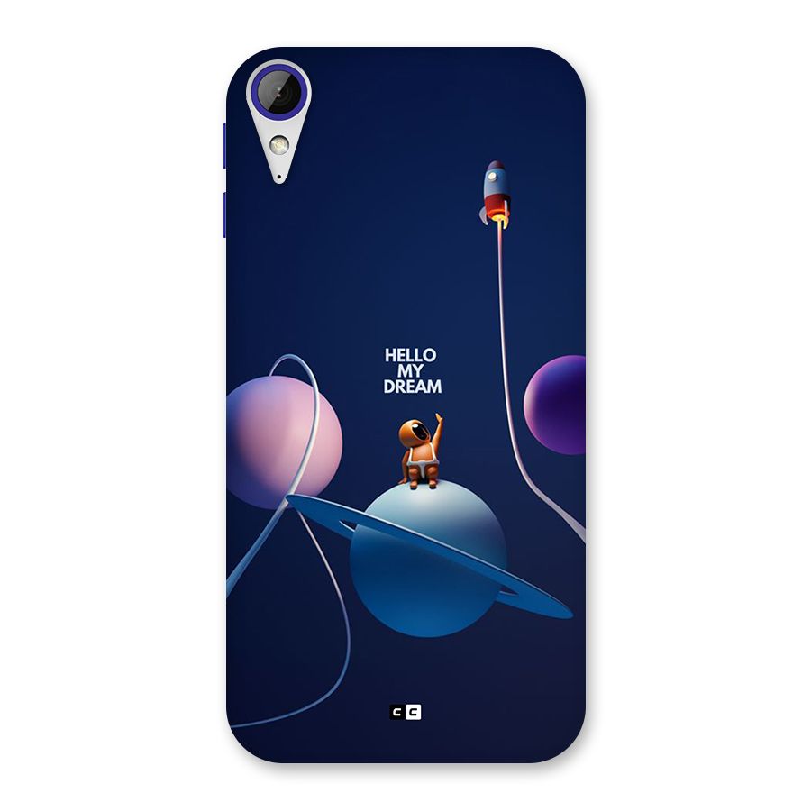 Hello My Dream Back Case for Desire 830