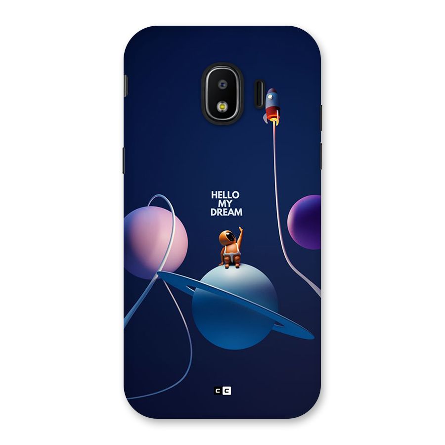 Hello My Dream Back Case for Galaxy J2 Pro 2018