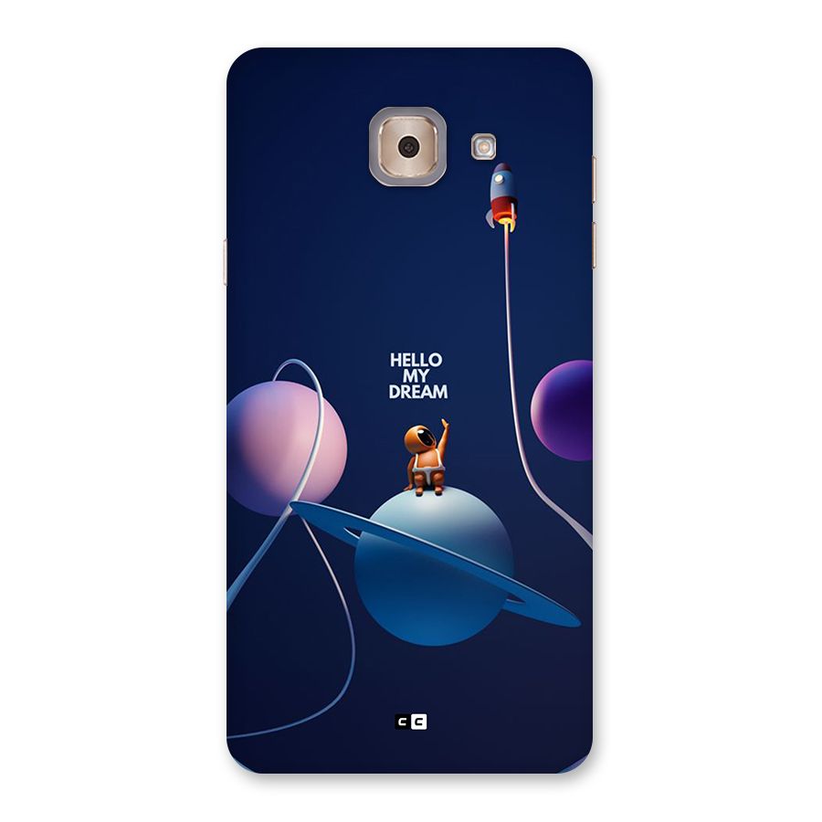 Hello My Dream Back Case for Galaxy J7 Max