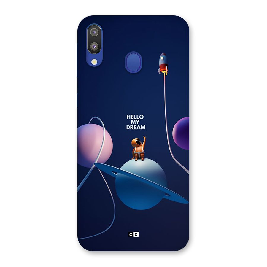 Hello My Dream Back Case for Galaxy M20