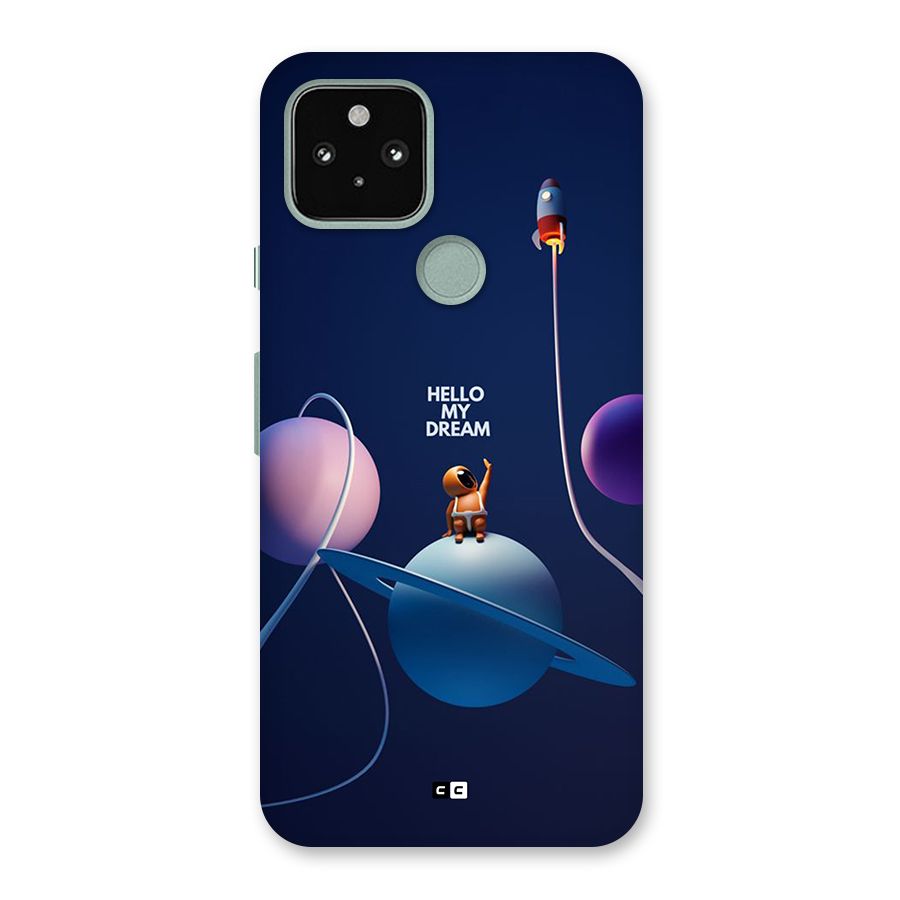 Hello My Dream Back Case for Google Pixel 5