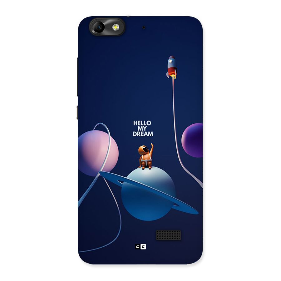 Hello My Dream Back Case for Honor 4C