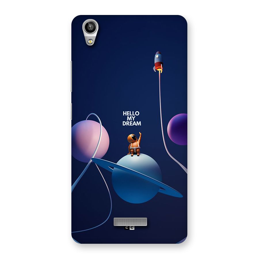 Hello My Dream Back Case for Lava Pixel V1