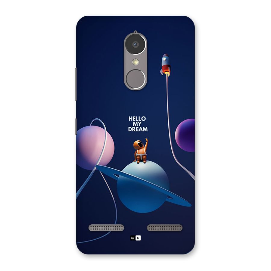 Hello My Dream Back Case for Lenovo K6