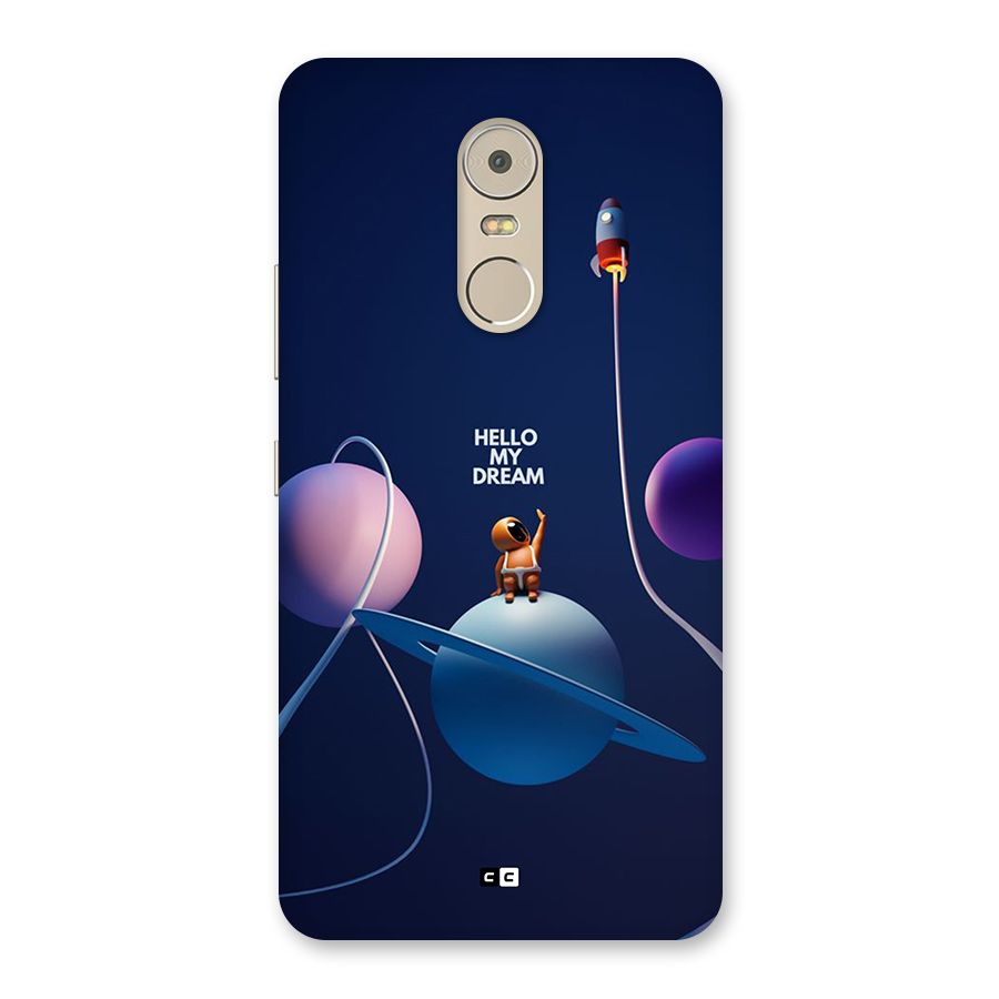 Hello My Dream Back Case for Lenovo K6 Note