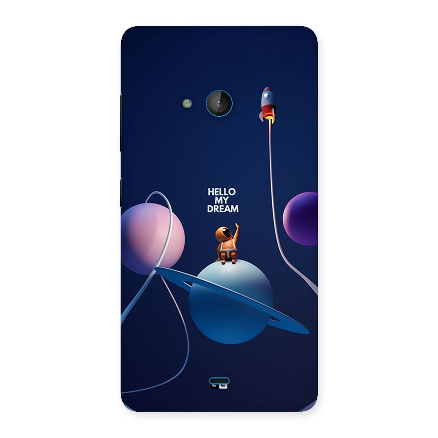 Hello My Dream Back Case for Lumia 540