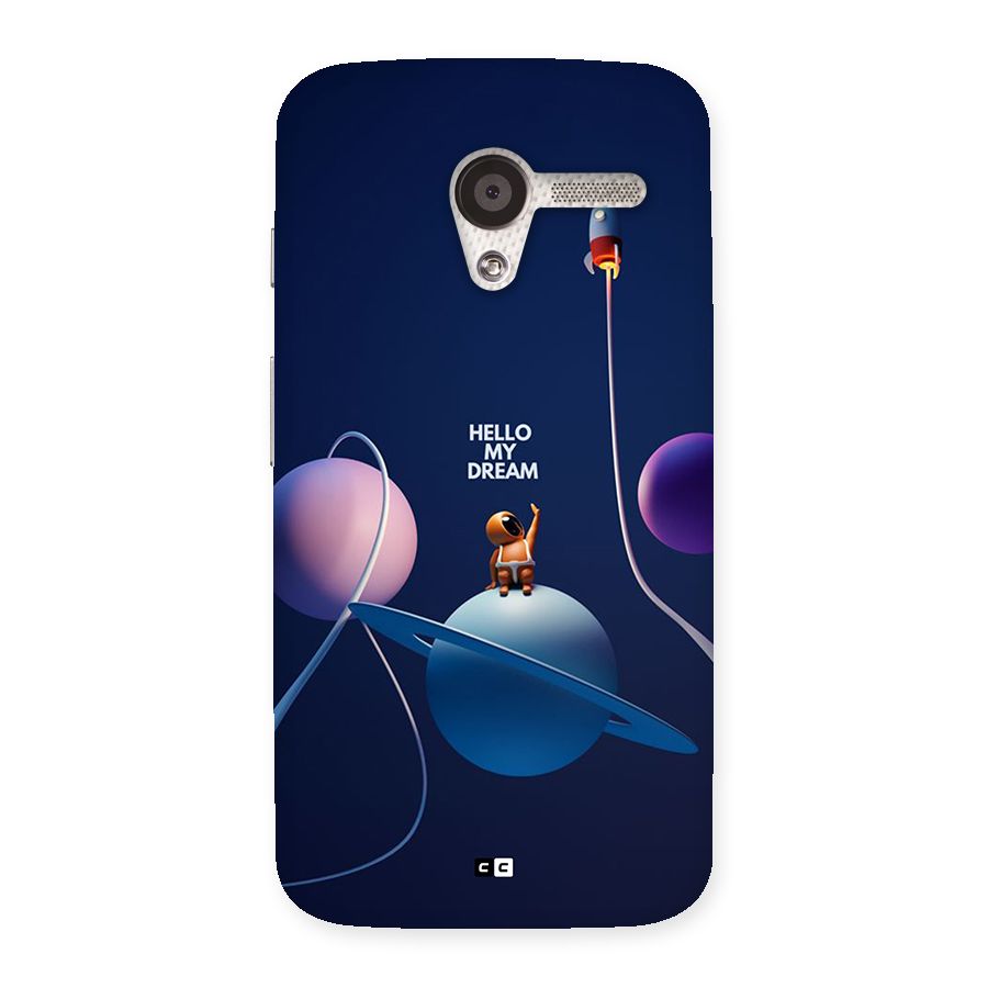 Hello My Dream Back Case for Moto X