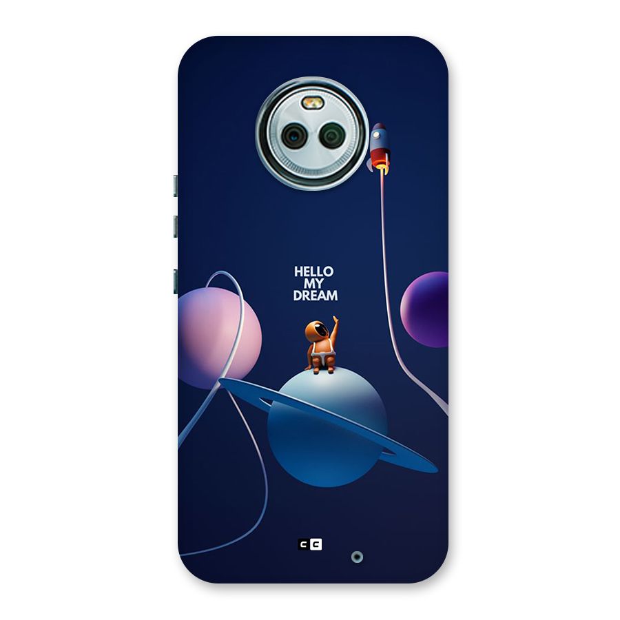 Hello My Dream Back Case for Moto X4