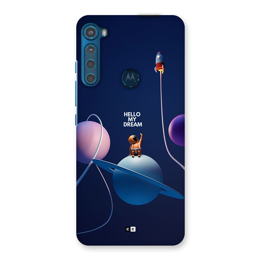 Hello My Dream Back Case for Motorola One Fusion Plus