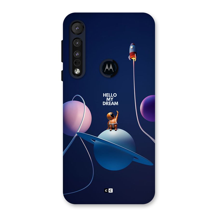 Hello My Dream Back Case for Motorola One Macro