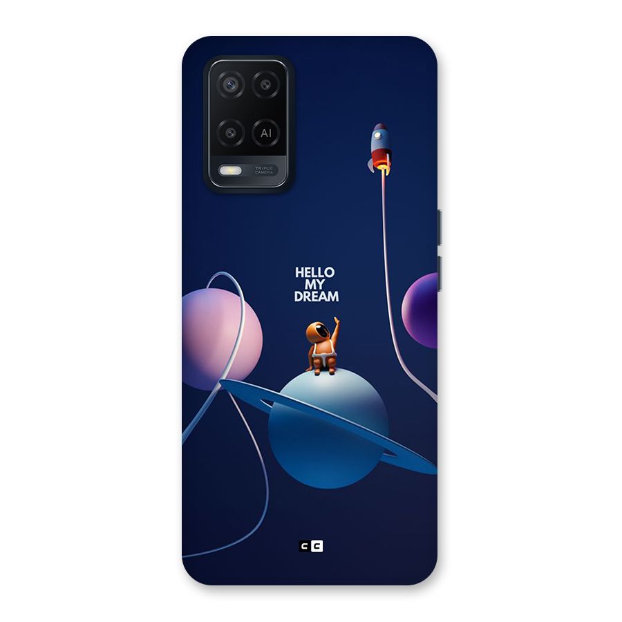Hello My Dream Back Case for Oppo A54