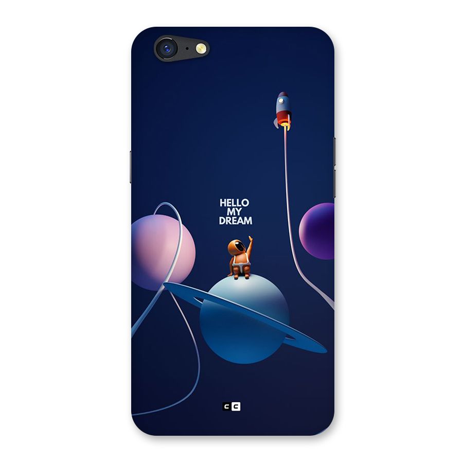 Hello My Dream Back Case for Oppo A71