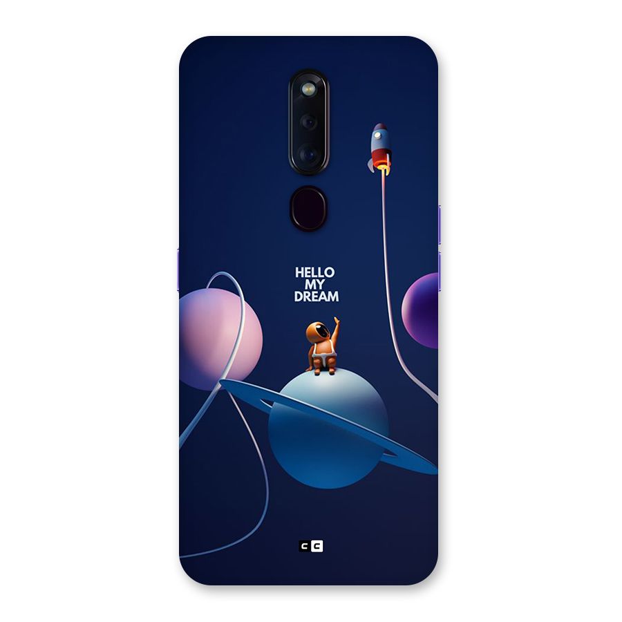 Hello My Dream Back Case for Oppo F11 Pro