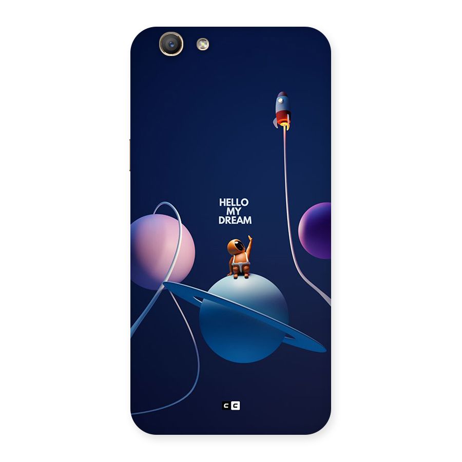 Hello My Dream Back Case for Oppo F1s