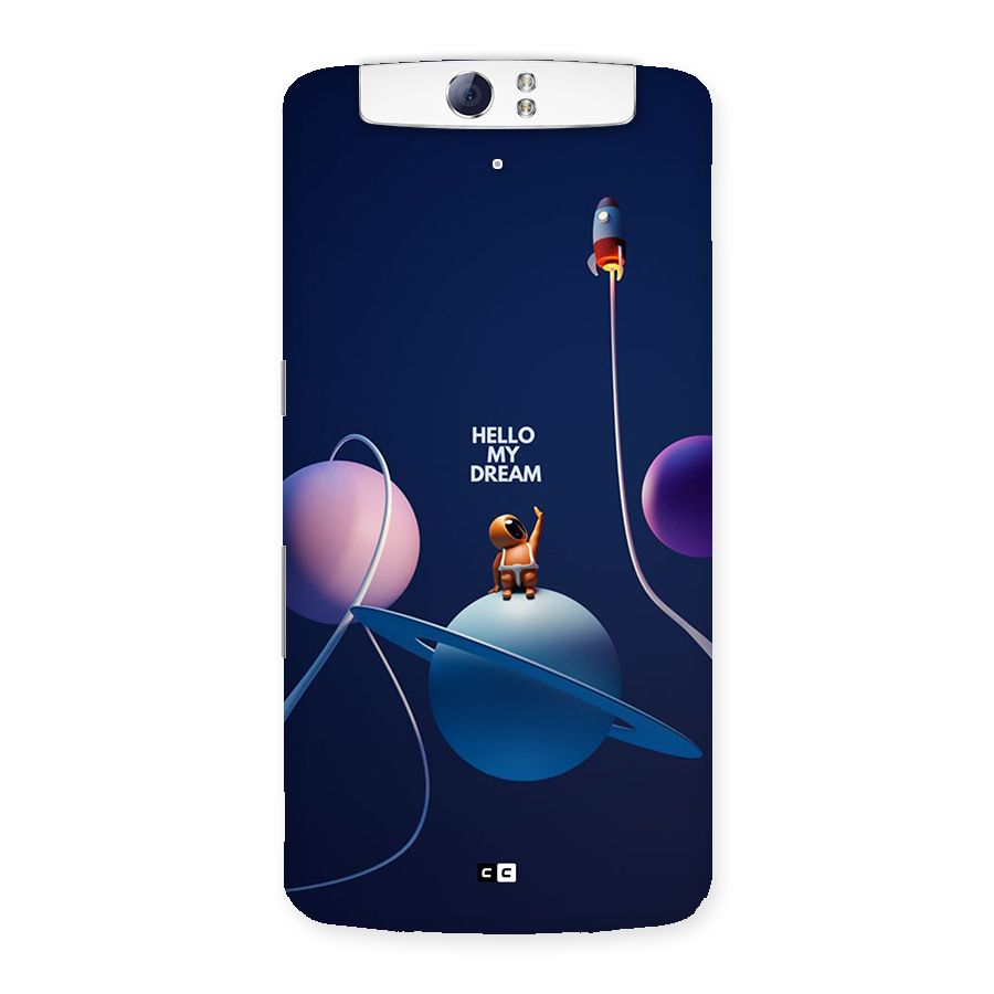 Hello My Dream Back Case for Oppo N1