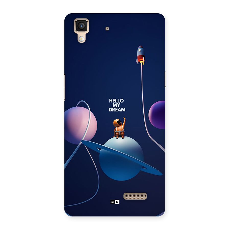 Hello My Dream Back Case for Oppo R7