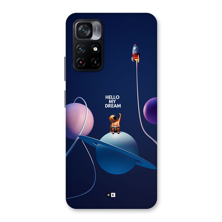 Hello My Dream Back Case for Poco M4 Pro 5G