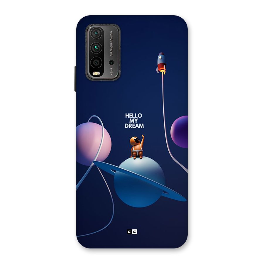 Hello My Dream Back Case for Redmi 9 Power