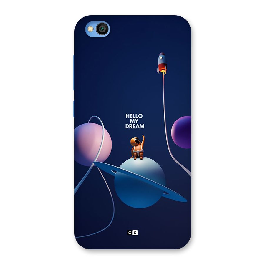 Hello My Dream Back Case for Redmi Go