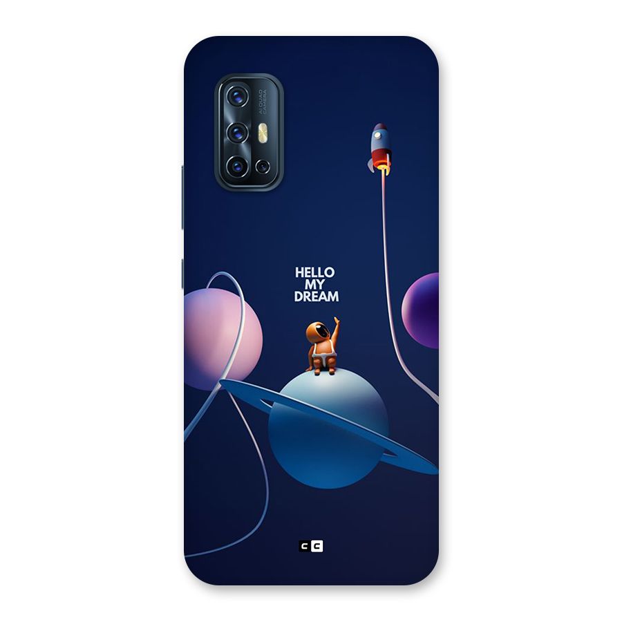 Hello My Dream Back Case for Vivo V17