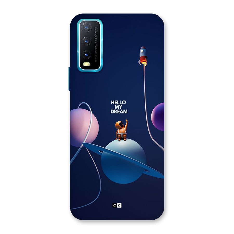 Hello My Dream Back Case for Vivo Y20G