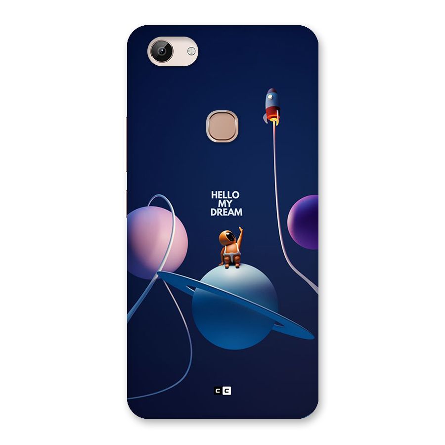 Hello My Dream Back Case for Vivo Y83