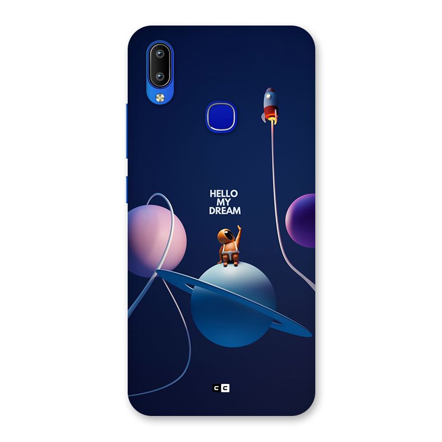 Hello My Dream Back Case for Vivo Y91