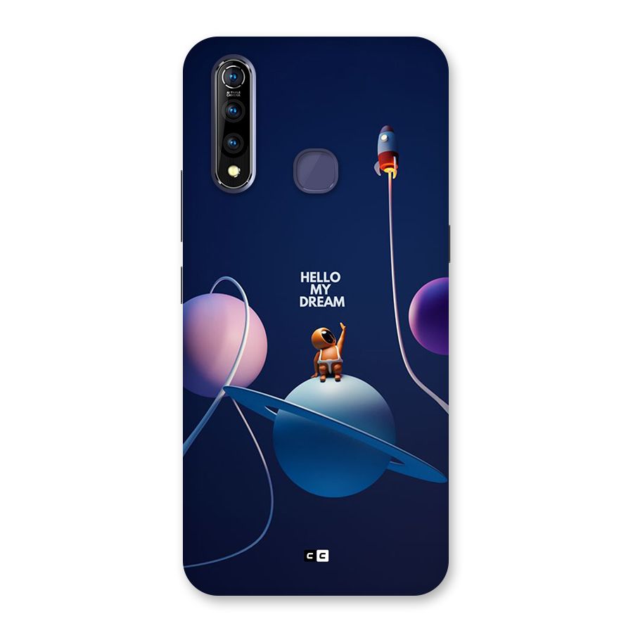 Hello My Dream Back Case for Vivo Z1 Pro