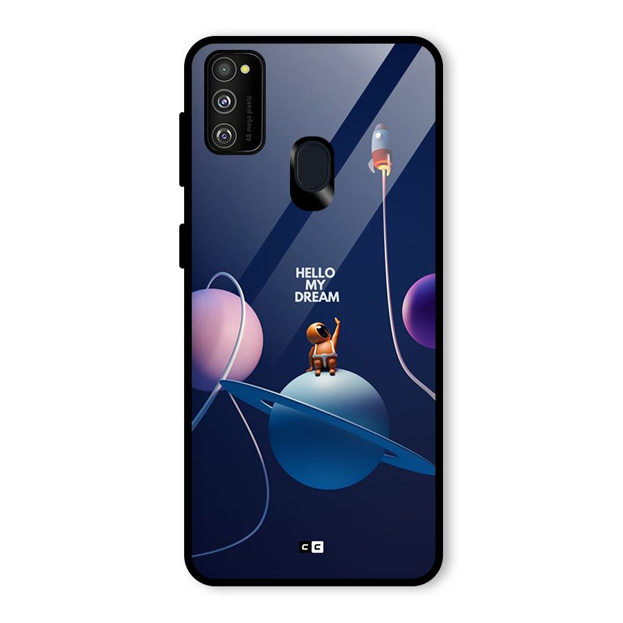 Hello My Dream Glass Back Case for Galaxy M30s