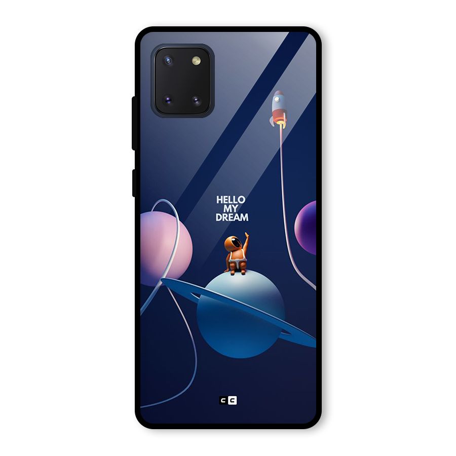 Hello My Dream Glass Back Case for Galaxy Note 10 Lite