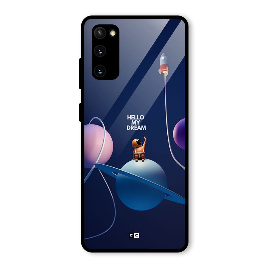 Hello My Dream Glass Back Case for Galaxy S20 FE 5G