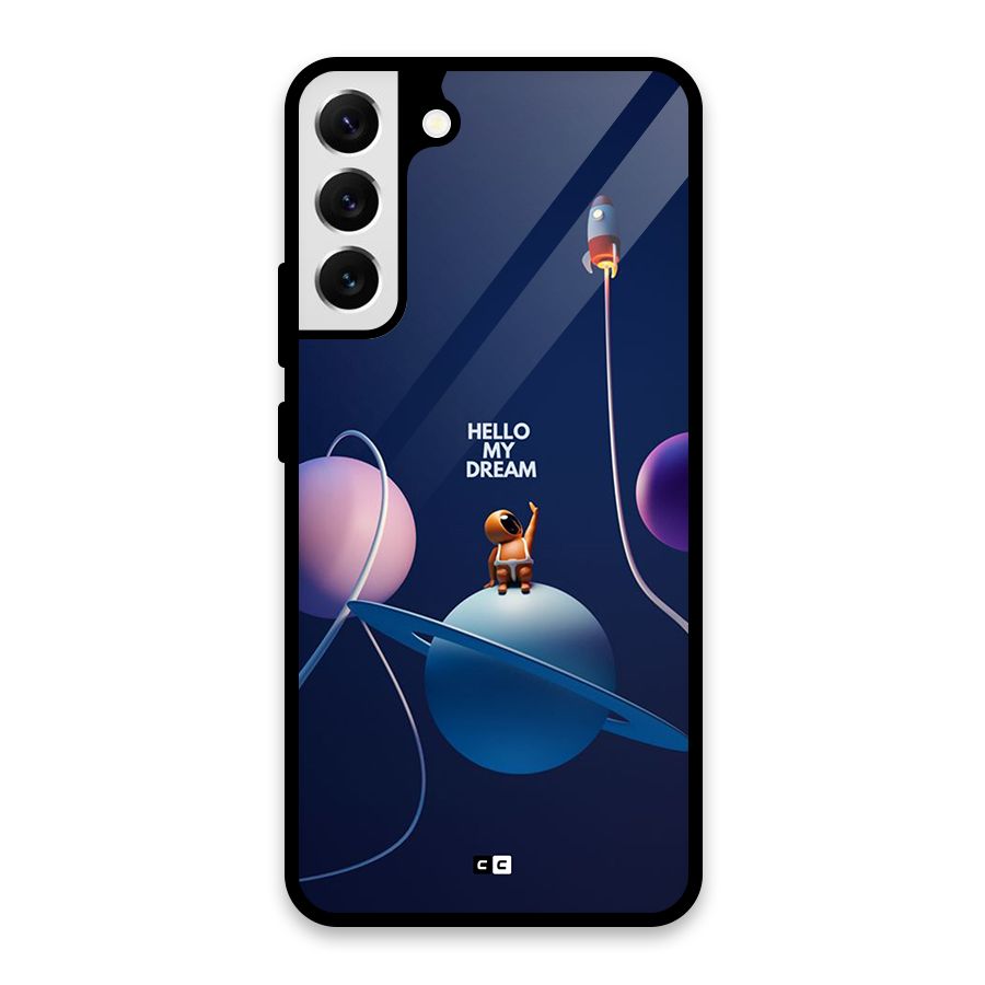 Hello My Dream Glass Back Case for Galaxy S22 Plus 5G